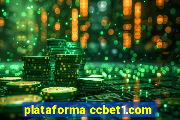 plataforma ccbet1.com